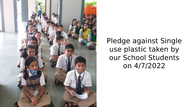 Secondary section Pledge against Single use plastic taken by our School Students on 4/7/2022 | Saraswati School Rabodi in Thane