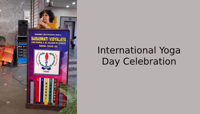 Secondary section School International Yoga Day celebration 2022 | Saraswati School Rabodi in Thane