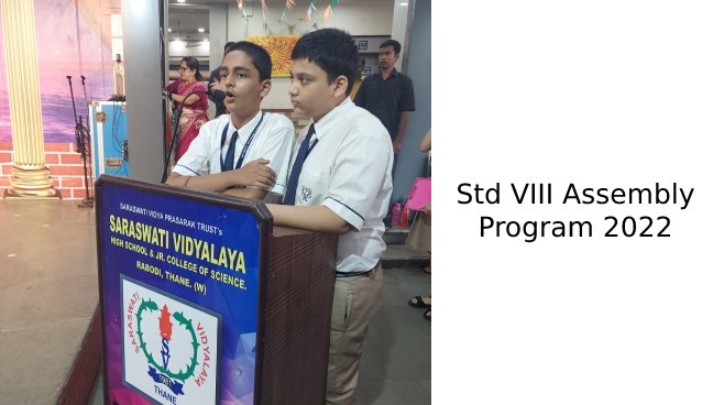 Std VIII Assembly Program 2022 Secondary Section | Saraswati School Rabodi in Thane