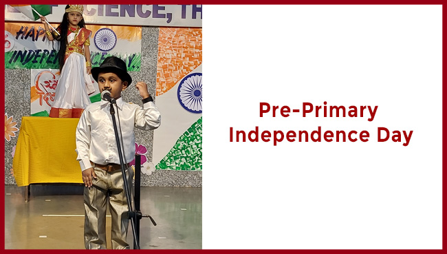Pre - Primary section - Independence Day | Saraswati School Rabodi in Thane