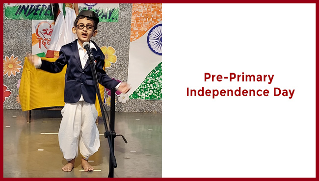 Pre - Primary section - Independence Day | Saraswati School Rabodi in Thane